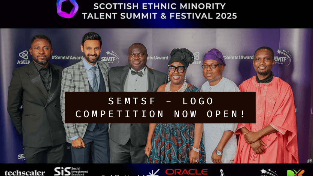Scottish Ethnic Minority Talent Summit Festival: Logo Competition Now Open